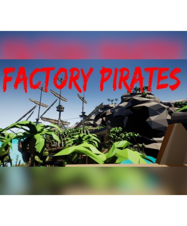 Factory pirates Steam Key GLOBAL